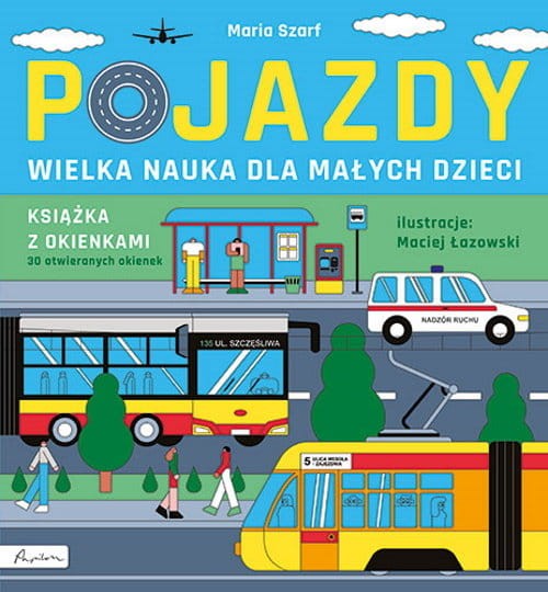 Wielka nauka dla małych dzieci. Pojazdy z okienkami - Książka dla dzieci całokartonowa