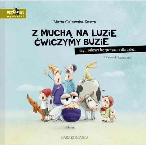 Z muchą na luzie ćwiczymy buzie 1.jpg