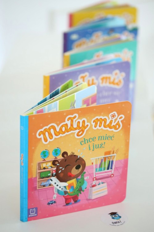 Mały miś chce mieć i już - Książka dla dzieci 2+, całokartonowa