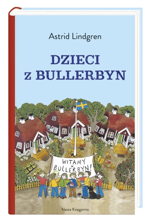 Dzieci z Bullerbyn - lektura szkolna
