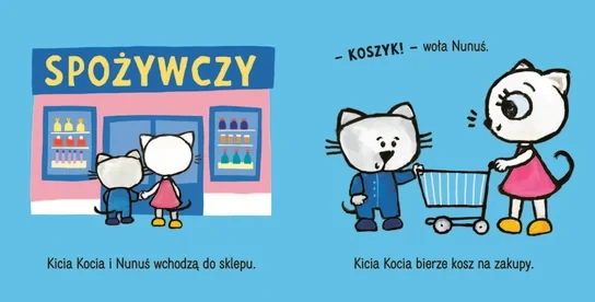 Kicia Kocia i Nunuś. Idziemy na zakupy!