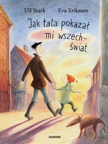 Jak tata pokazał mi wszechświat - książka dla dzieci