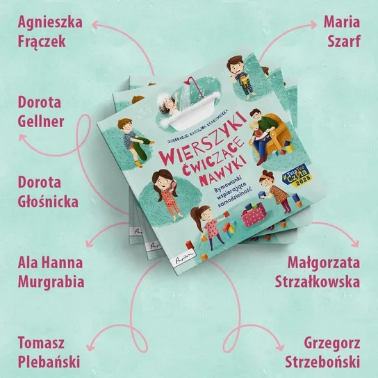 Wierszyki ćwiczące nawyki. Rymowanki wspierające samodzielność