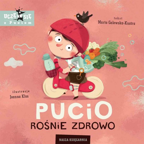 Pucio rośnie zdrowo - książka dla dzieci