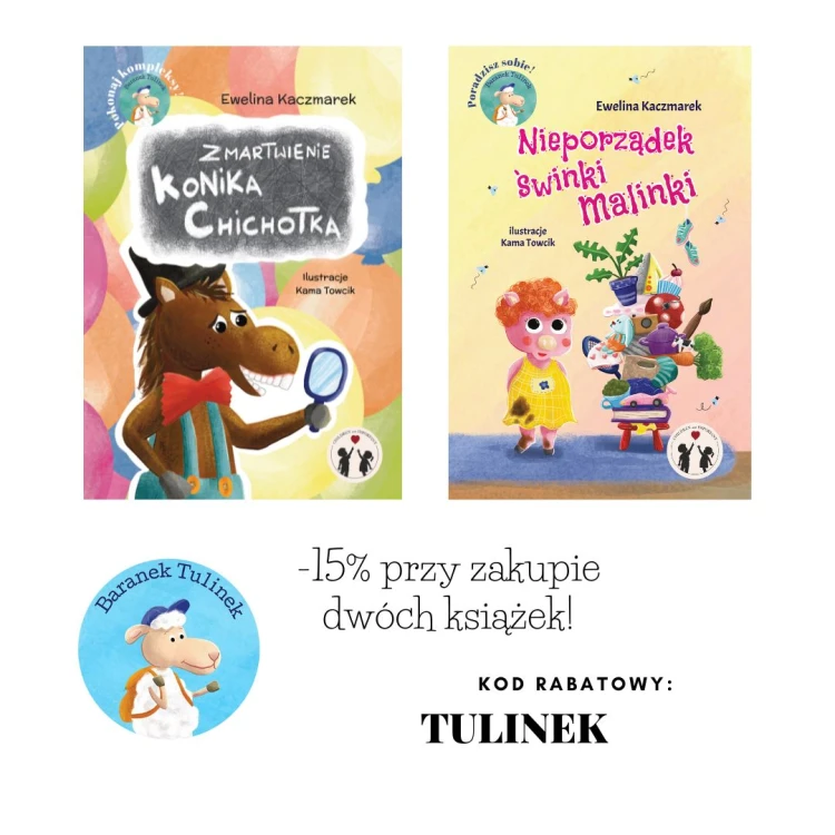 Zmartwienie Konika Chichotka. Baranek Tulinek - książka dla dzieci 4+ o kompleksach, Ewelina Kaczmarek